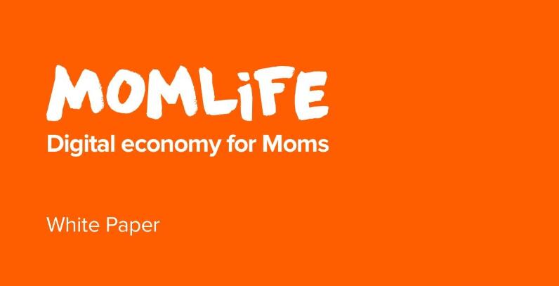 Momlife基于数字经济的宝妈移动通信工具和社交网络
