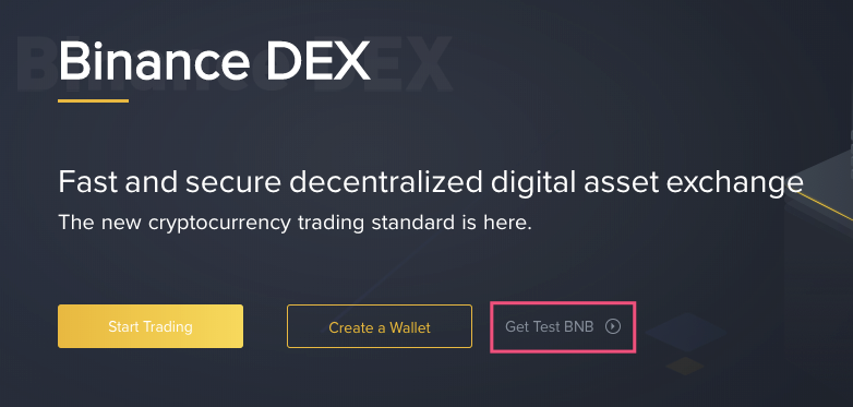 币安去中心化交易所 Binance DEX 初体验