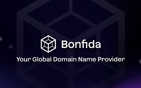 Bonfida推出原生代币FIDA：10亿枚流通、生态多重应用引领Solana新潮流